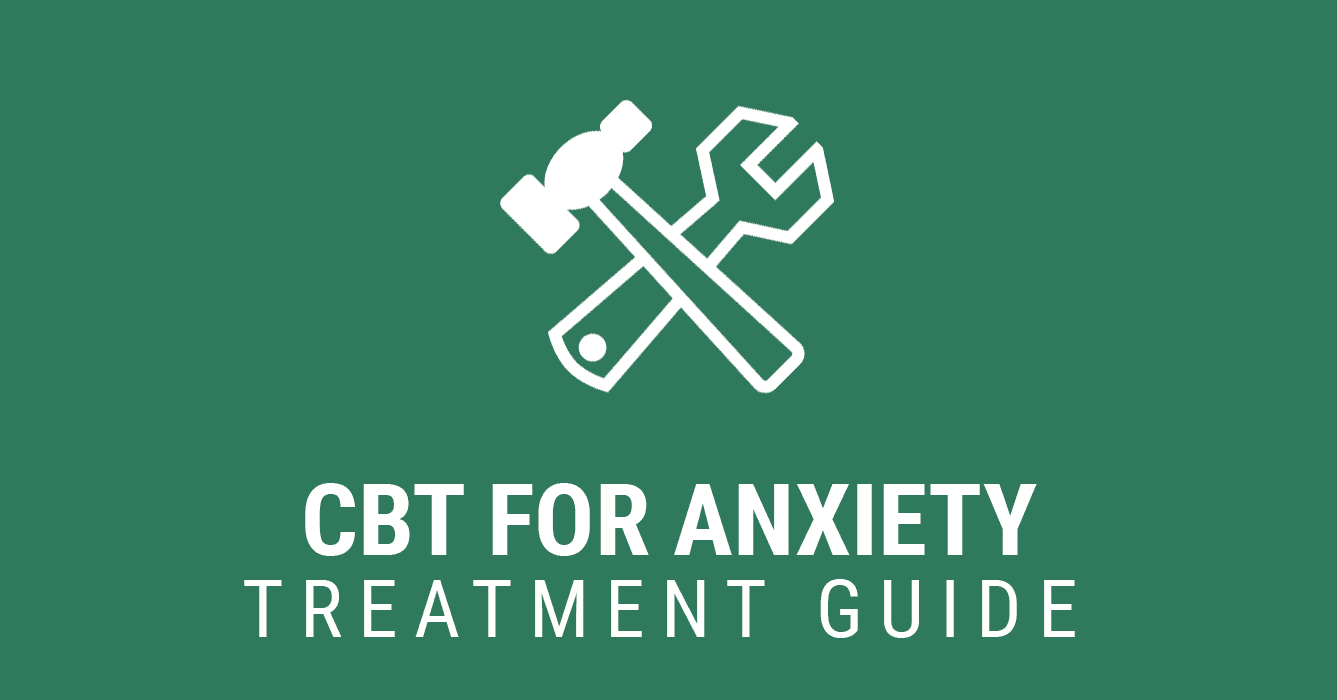 Treating Anxiety with CBT